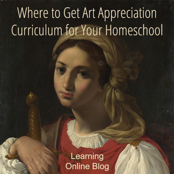 Where To Get Art Appreciation Curriculum For Your Homeschool