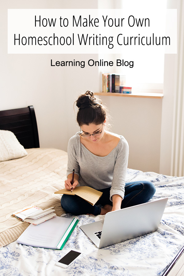 How to Make Your Own Homeschool Writing Curriculum