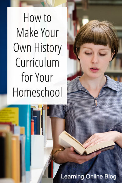 How to Make Your Own History Curriculum for Your Homeschool