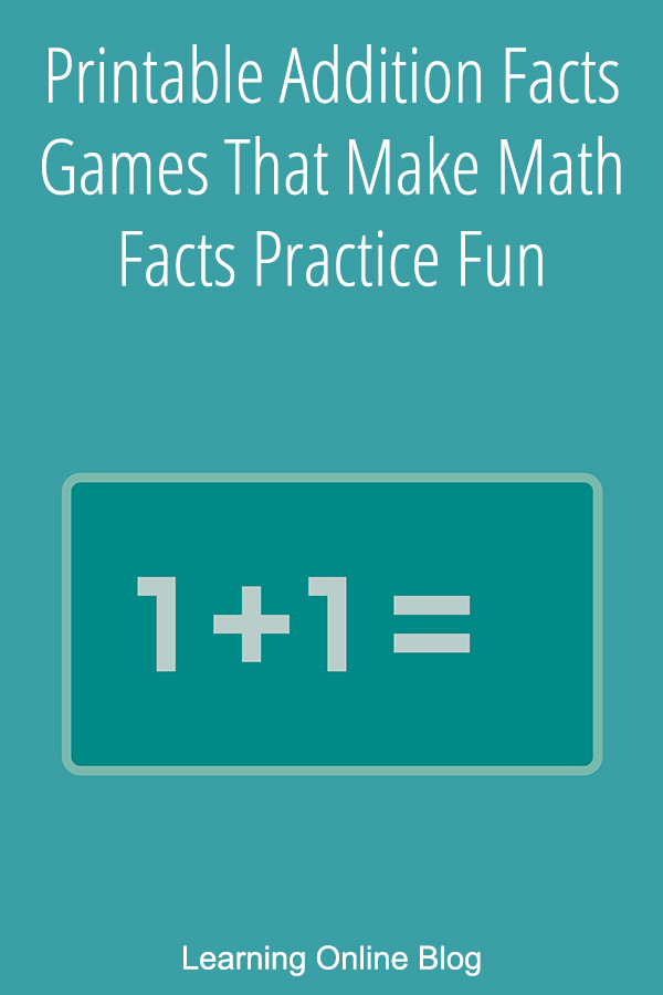 Printable Addition Facts Games That Make Math Facts Practice Fun Learning Online Blog